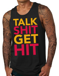 "Talk Shit" Men's Tank