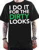 "Dirty Looks" Men's T-Shirt