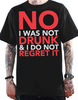 "I Was Not Drunk" Men's T-Shirt